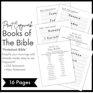 Puede incluir: Una hoja de trabajo imprimible para aprender los libros de la Biblia. La hoja de trabajo está dividida en dos secciones: Antiguo Testamento y Nuevo Testamento. El título de la hoja de trabajo es "Imprime trabajo de copia Libros de la Biblia *Biblia protestante*" y dice "¡Simplifica tus mañanas con trabajo de copia ya hecho, fácil de usar!" y "16 páginas".