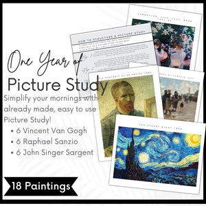 Charlotte Mason Picture Study, Artist Study, VanGogh, John Singer Sargent, Sanzio, Morning Menu, Morning Basket