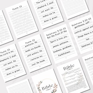 May include: A set of printable Bible verses with lined paper for writing. The verses include Psalm 23 and Galatians 5:22-23. The pages are decorated with a floral design and the word "Bible" in a decorative font.