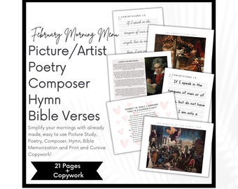 Charlotte Mason February Morning Time, Homeschool Morning Menu, Picture Artist Study, Poetry, Composer, Hymn, Bible Verses, Copywork cursive