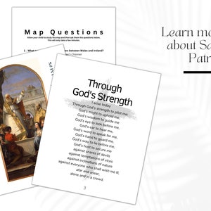May include: Three white pages with text and illustrations. One page has the title "Map Questions" and asks questions. Another page has a poem titled "Through God's Strength". The third page has an illustration and the words "Learn more about Saint Patrick".