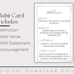May include: A printable habit card for children focusing on obedience. The card includes a definition, a Bible verse, an "I will" statement, and encouragement for parents.