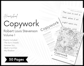 Copywork for Charlotte Mason Homeschool, Robert Louis Stevenson Poetry Volume 1, Handwriting Practice, Garden of Verses for Morning Time
