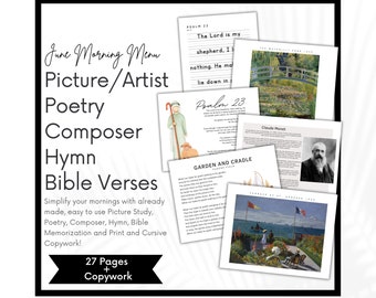 Charlotte Mason June Morning Time, Homeschool Morning Menu, Picture Artist Study, Poetry, Composer, Hymn, Bible Verses, Copywork cursive