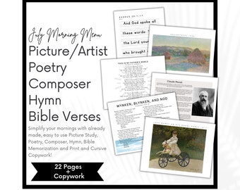 Charlotte Mason July Morning Time, Homeschool Morning Menu, Picture Artist Study, Poetry, Composer, Hymn, Bible Verses, Copywork cursive