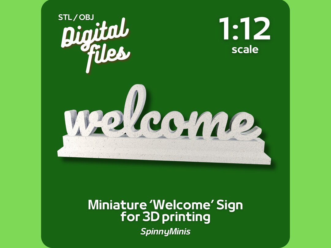 Digital Files - 1:12 Miniature 'welcome' Decor Standing Sign - Model ...