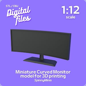 以下が含まれることがあります： 1:12 スケールで縮尺された、湾曲したモニターの 3D プリントモデル。モニターは黒で、スタンドが付いています。画像には、「STL/OBJ Digital files」と「1:12 scale」のテキストが表示されています。「Miniature Curved Monitor model for 3D printing」と「SpinnyMinis」のテキストも画像に表示されています。