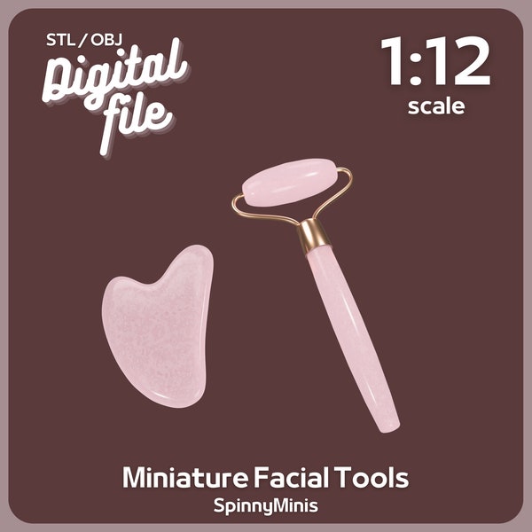 Digital Files - 1:12 Miniature Facial Tools Roller & Gua Sha - Models for 3D Printing (STL / OBJ)