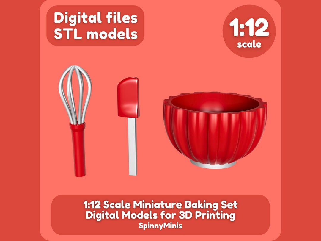 Digital Files - Mini Baking Set - Bowl, Whisk, Spatula - 1:12 Scale ...