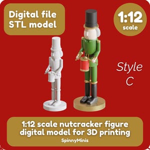 Op de afbeelding: Een 3D-printbaar model van een notenkrakerfiguur op schaal 1:12 in groen en wit. Het model is beschikbaar als STL-bestand. De afbeelding bevat ook de tekst "Digital file STL model", "1:12 scale", "Style C" en "1:12 scale nutcracker figure digital model for 3D printing".