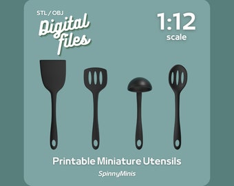 Digital Files - 1:12 Miniature Kitchen Utensils - Soup Spoon, Slotted Spoon, Spatula x 2 - Models for 3D Printing (STL / OBJ)