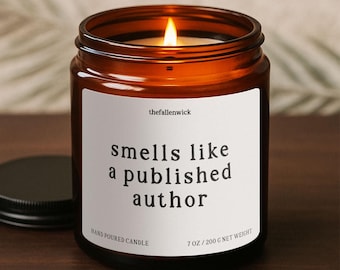 Smells Like A Published Author, Gift for Book Author, Gift For Writers, Gift For Book Lover, Gift for BookWorms, Bookish Candle, Book Nerd