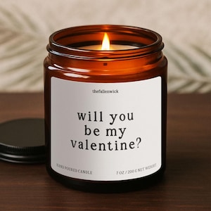 Will you be my Valentine, Valentine Candle, Gift for Valentine, Gift Boyfriend, Couple Gift, Best Valentine&#39;s Day, Husband Gift, Wife Gift