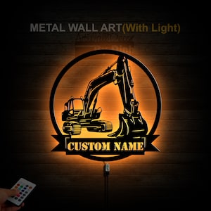 Custom Excavator Metal Sign LED Lights Excavator Wall Art Excavator Name Sign Home Decor Excavator Wall Hanging Excavator Gifts
