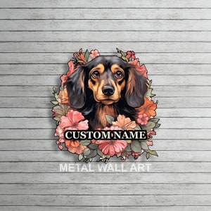Custom Dachshund Metal Wall Art Dachshund Metal Sign Dachshund Name Sign Dog Gifts Dachshund Wall Hanging Dog Wall Decor Home