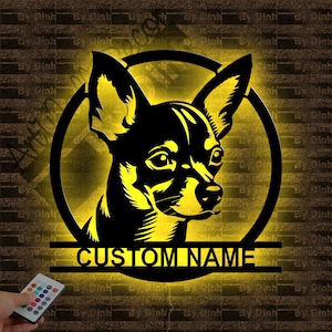 Custom Chihuahua Dog Metal Sign LED Light, Chihuahua Dog Lover Name Sign, Chihuahua Dog Wall Hanging, Dog Birthday Gift