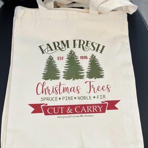 Handmade Canvas Tote Bag "Farm Fresh Christmas Trees" - 12" x 14"