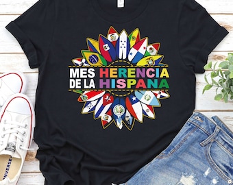 Hispanic Heritage Month Shirt,Spanish Shirt,Mexican Shirt, Latina Shirt,Hispanic America, Mes De La Herencia Hispana, Spanish Teacher Shirt