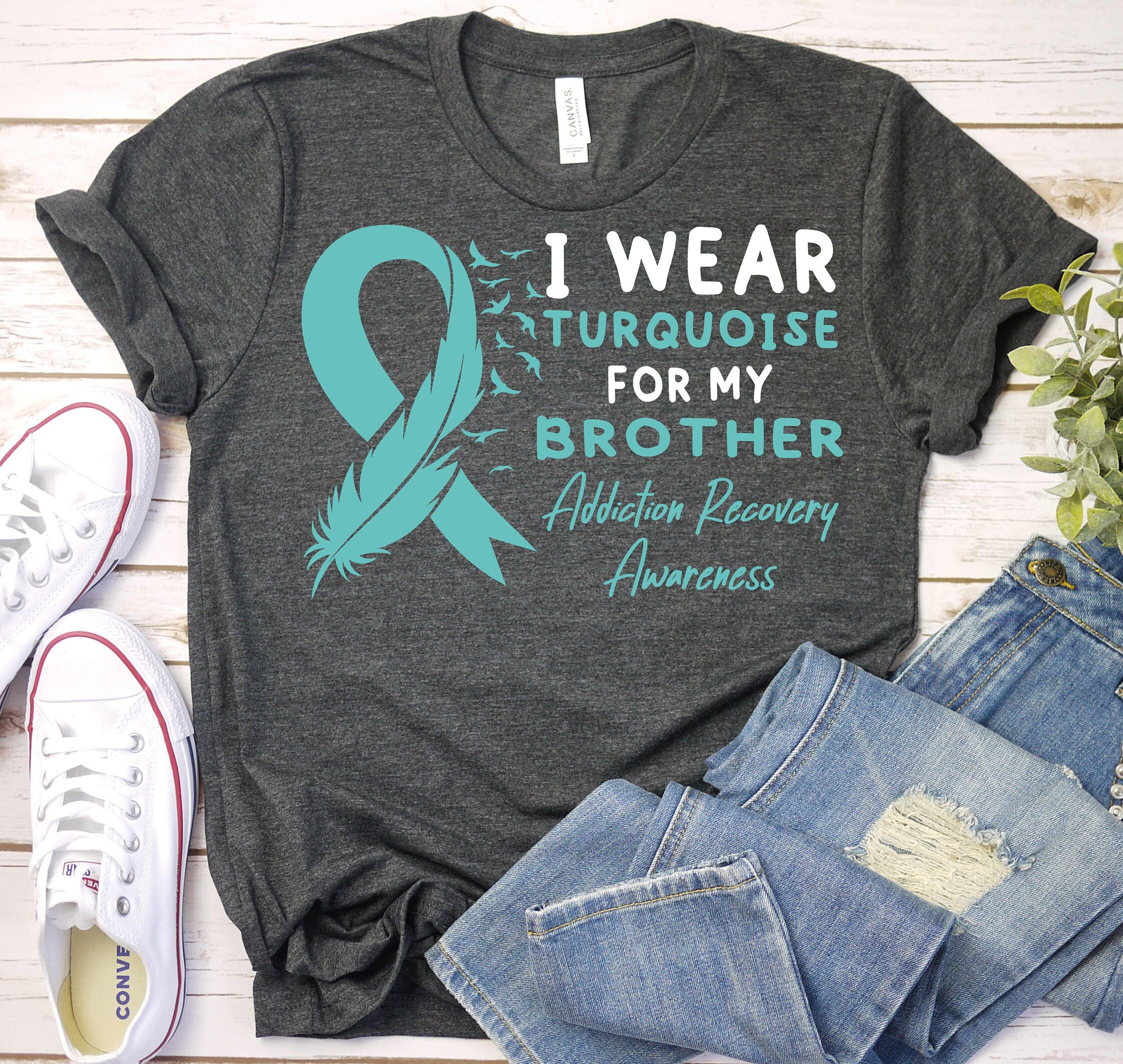 Addiction Recovery Awareness Shirt,addiction Recovery Support Brother Shirt,addiction  Recovery Turquoise Ribbon,rehabilitation Tee,sobriety -  Canada