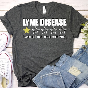 Lyme Disease Awareness Shirt,Lyme Disease Fighter Shirt, Lyme Disease Warrior Shirt, Lyme Disease Support Gift Shirt, Chronic Illness Shirt