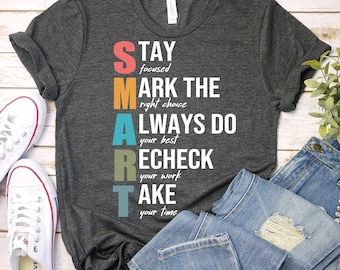 SMART Testing Day Shirt, Teacher State Exam Tee