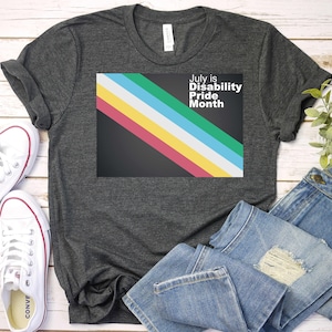 Disability Pride Month Shirt,Proud Disabled Shirt,Disability Pride Month Awareness Shirt, Disability Support Tee,Disability Pride Flag Shirt