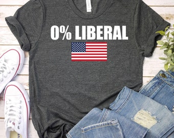 0% Liberal - Republican Shirt, Republican Gift,Conservative Shirt, Political Shirt,Republican Party Gift, Patriotic Shirts,Republican tshirt