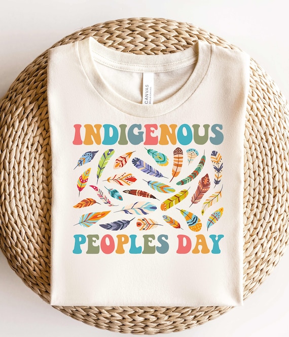 Indigenous Peoples Day Shirt,Anti Columbus Day Shirt,Native American Shirt,Indigenous Shirt,Native American Pride Shirt,Indigenous Day Shirt