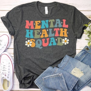 Mental Health Squad-Mental Health Awareness Shirt,Mental Health Shirt,Mental Health Awareness Gift,Psychologist Shirt,Depression Prevention