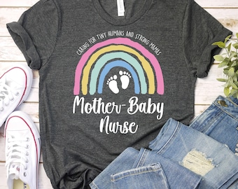 Mother Baby Nurse Rainbow Shirt, Maternity RN Gift
