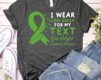 Non-Hodgkin Lymphoma Awareness Shirt,Custom Non-Hodgkin Lymphoma Shirt,Lymphoma Warrior Shirt,Lymphoma Survivor Shirt,Lymphoma Support Shirt