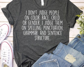 Funny Grammar Teacher Shirt, English Grammar Teacher Shirt, Back To School Shirt, Grammar Lover Shirt, English Teacher Shirt, Teacher Shirt