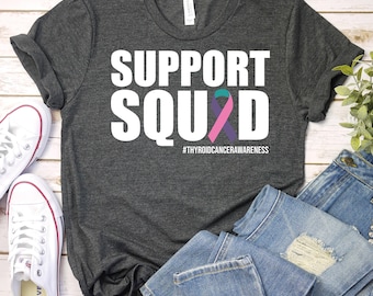 Thyroid Cancer Shirt, Thyroid Cancer Awareness, Thyroid Support Family, Thyroid Cancer Survivor, Thyroid Cancer Fighter Shirt, Thyroid Shirt