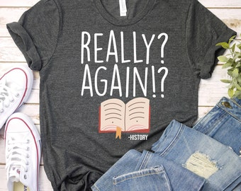 History Teacher Shirt,Social Studies Teacher Shirt,Back To School Shirt,Historian Gift,Retro History Shirt,Teacher Gift,History Lover Shirt