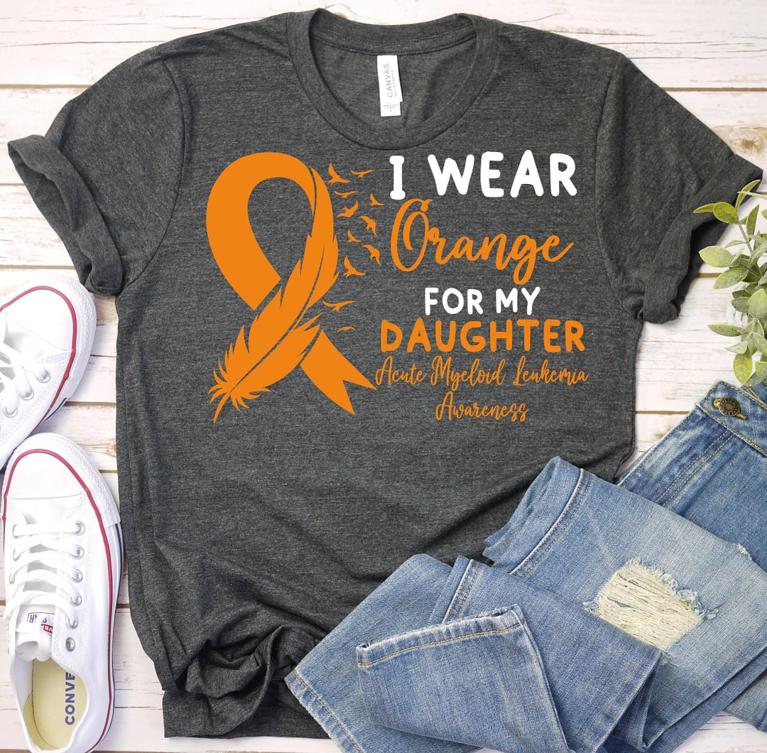 Acute Myeloid Leukemia Awareness Shirt,aml Awareness Orange Ribbon ...
