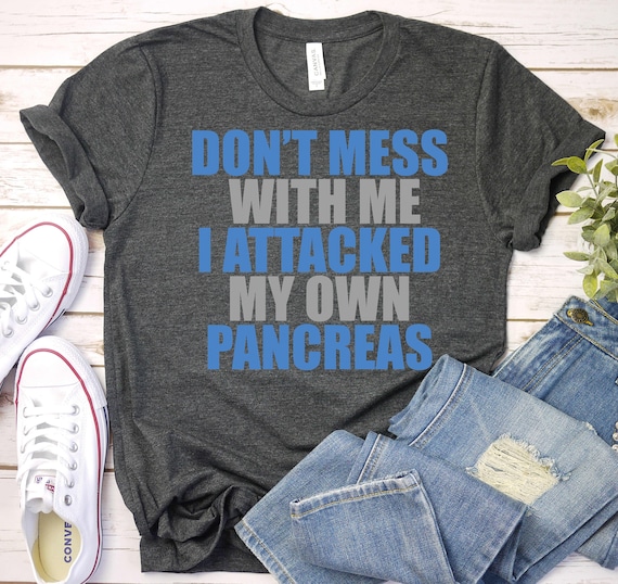 Diabetes Shirt,Diabetes Awareness Shirt,Diabetic Gift,Diabetes Fighter Shirt,Diabetes T1D shirt,T1D Shirt,Type 1 Diabetes Shirt,T1D Warrior