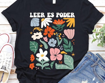 Leer Es Poder-Spanish Teacher Reading Shirt, Spanish Teacher Shirt, Bilingual Educator Shirt, Hispanic Heritage Shirt, Dual Language Gift