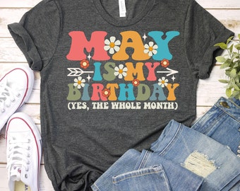 May Birthday Shirt,April Birthday T-Shirt,Born In May Gift,May Birthday Gift,Birthday Groovy Shirt,Birthday Party Shirt,Retro Birthday Shirt