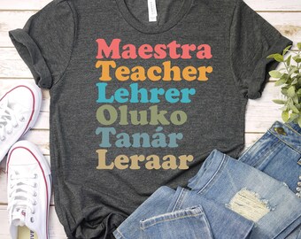 Back to School Teacher Shirt, Multilingual Teacher Shirt, Teacher Life Shirt,Bilingual Educator Shirt,TESOL ESL SEI, Teacher World Languages