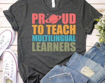 Multilingual Teacher Shirt, ESL Teacher Gift