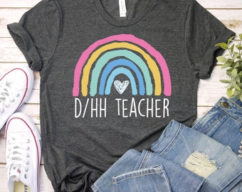 D/HH Teacher-Deaf and Hard of Hearing Teacher,Back To School Shirt, Special Education Shirt, Teacher shirt, ASL Teacher, SPED Teacher Shirt