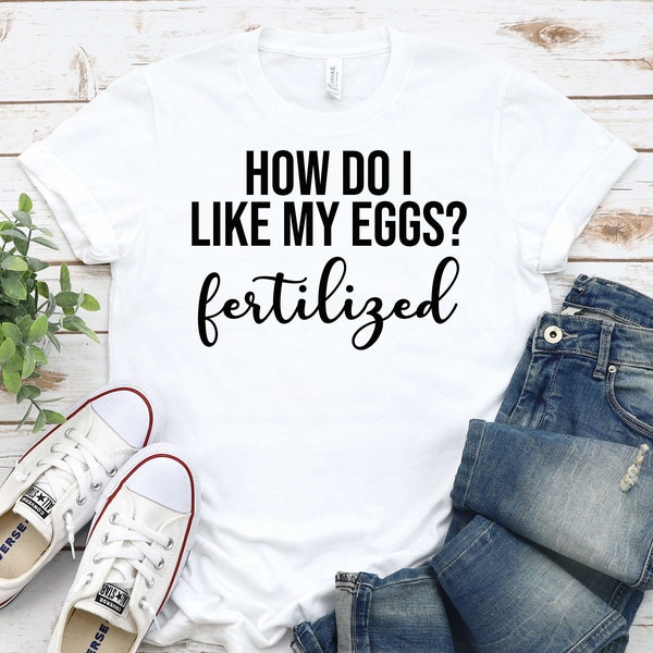 Egg Retrieval Shirt Etsy