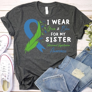 Intracranial Hypertension Awareness Shirt,IIH Ribbon Shirt,IIH Support Sister Shirt,Idiopathic Intracranial hypertension Shirt,Chronic Pain