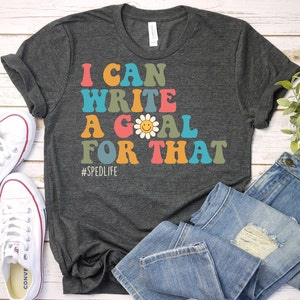Special Education Teacher Shirt,Special Education Shirt,Special Needs Shirt,SPED Teacher Gift,Back To School Shirt,Special Ed Gift,IEP Shirt