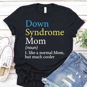 Down Syndrome Day Mom Shirt,3 21 Shirt, Down Syndrome Awareness Shirt, Down Syndrome Support Shirt, Down Right Perfect Gift,Trisomy 21 Shirt