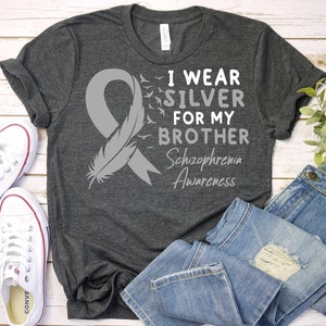 Schizophrenia Awareness Shirt,Schizophrenia Support Brother Shirt,Schizophrenia Warrior Shirt,Mental Illness Shirt,Schizophrenia Survivor