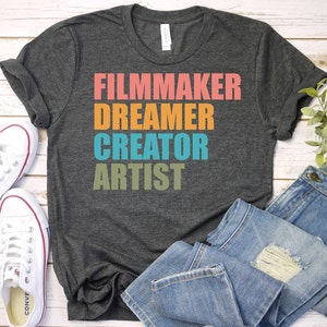 Filmmaker Shirt,Film Editor Shirt,Creative Shirt,Artist Shirt, Writer Shirt,Artist Gift,Movie Maker Shirt, Cinephile Shirt, Filmmaking Shirt