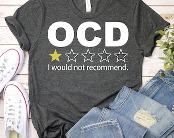 Obsessive Compulsive Disorder Awareness Shirt,OCD Warrior Shirt,OCD Awareness Shirt, I have OCD, Obsessive Compulsive Disorder Support Shirt