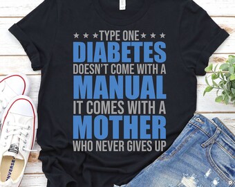 Type One Diabetes Shirt, Diabetes Awareness Shirt, Women's Diabetes Shirt, T1D Shirt, Diabetes Awareness Month Shirt, Diabetes Fighter Shirt