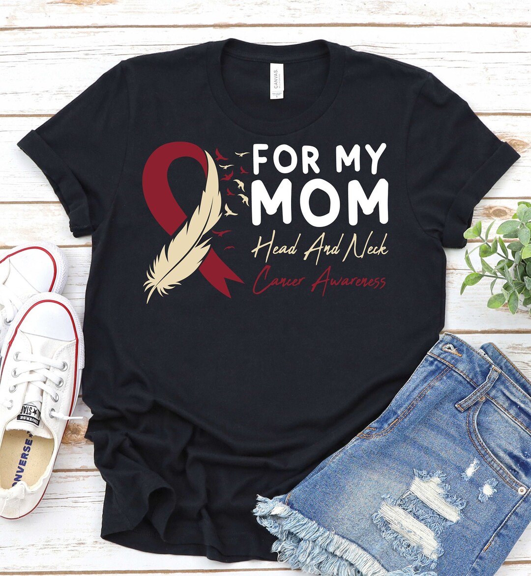 Head & Neck Cancer T-Shirt for Someone Who Means World to Me